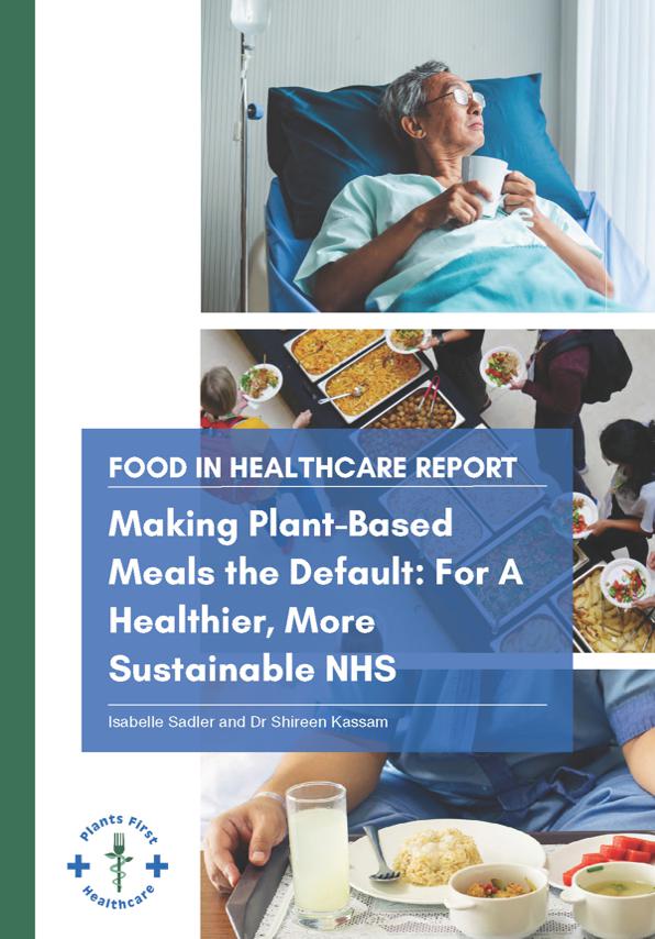 Making Plant-Based Meals the Default: For A Healthier, More Sustainable NHS